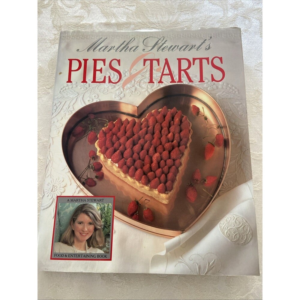 Vintage 1985 Martha Stewart's Pies and Tarts First Edition Hardcover DJ